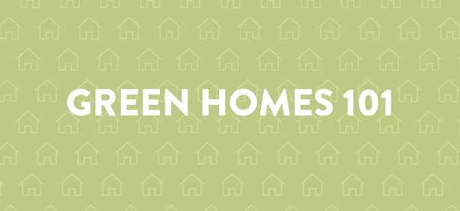 Green Homes